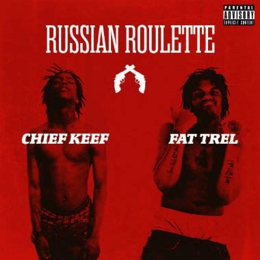 chief keef russian roulette